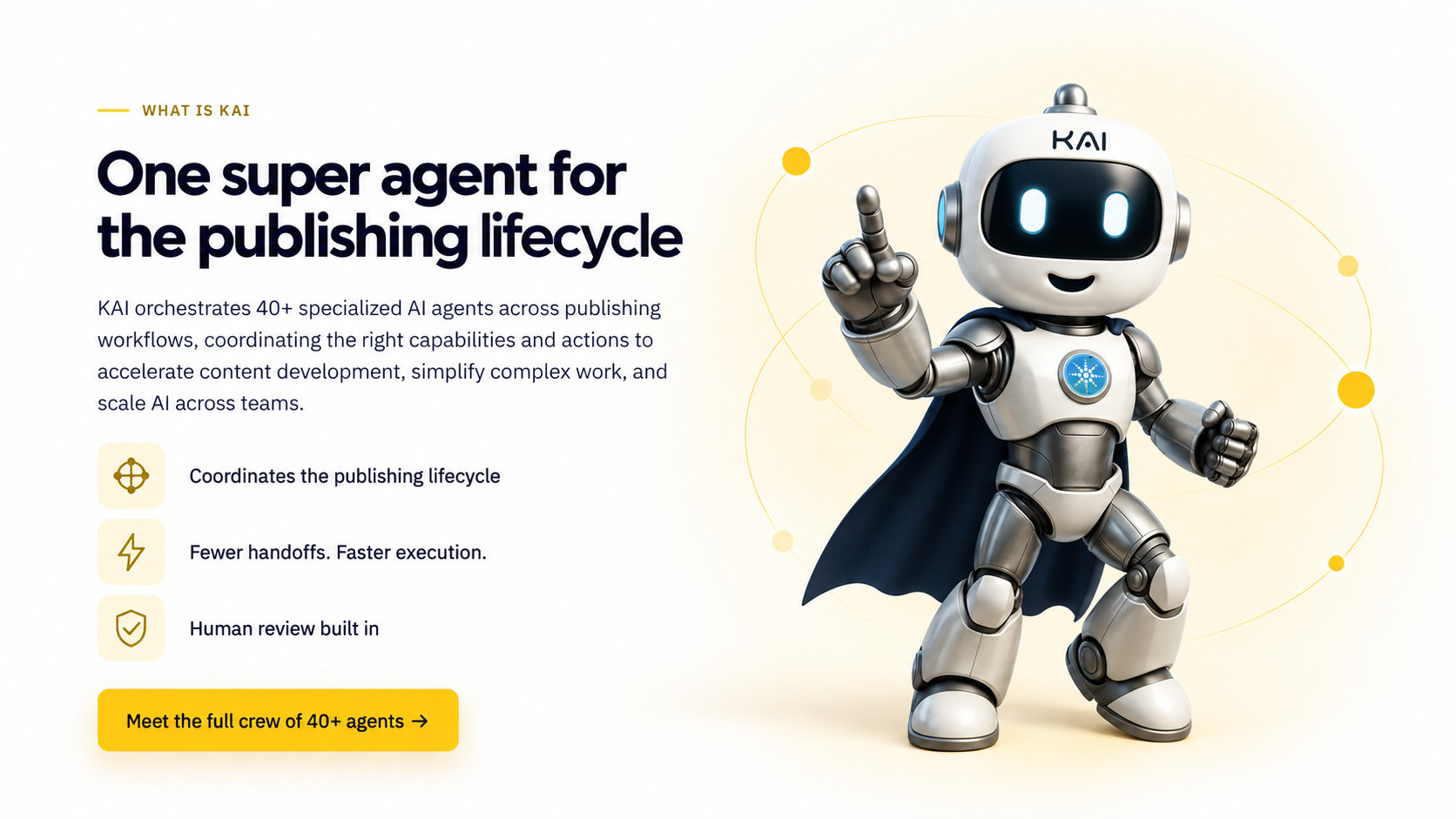 KAI, the mon'k publishing super agent